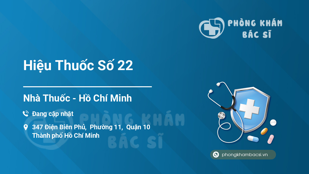 Hiệu Thuốc Số 22