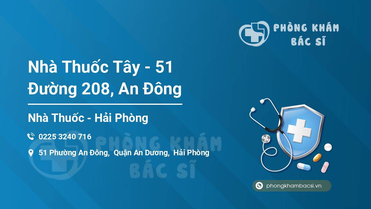 Nhà Thuốc Tây - 51 Đường 208, An Đông