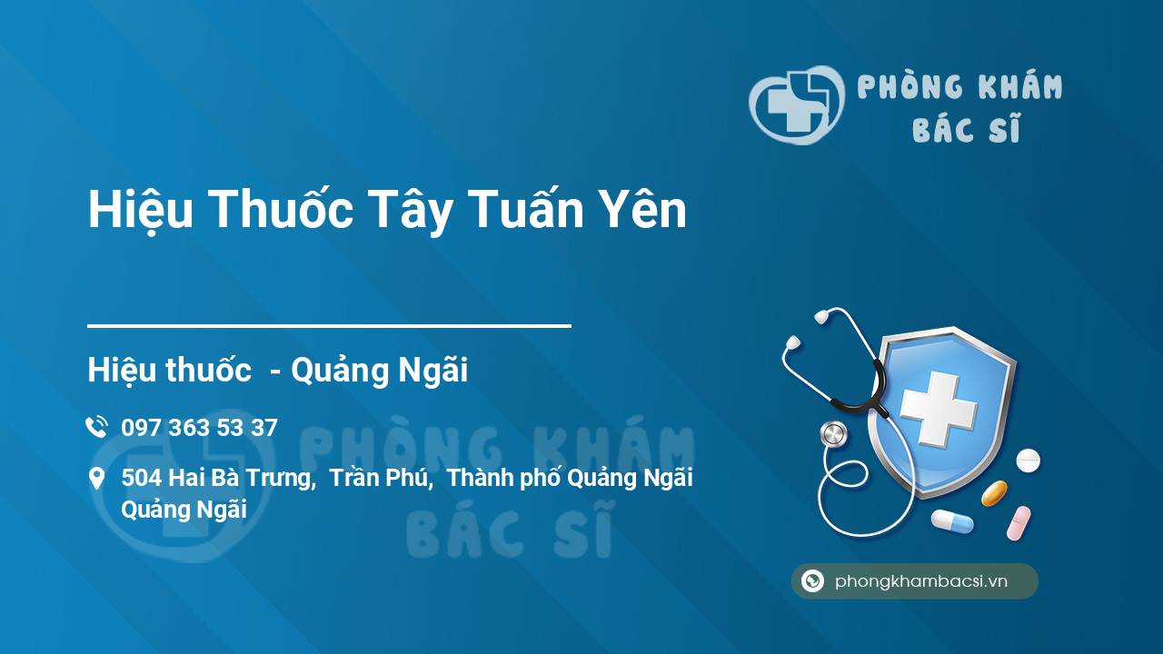 Hiệu Thuốc Tây Tuấn Yên