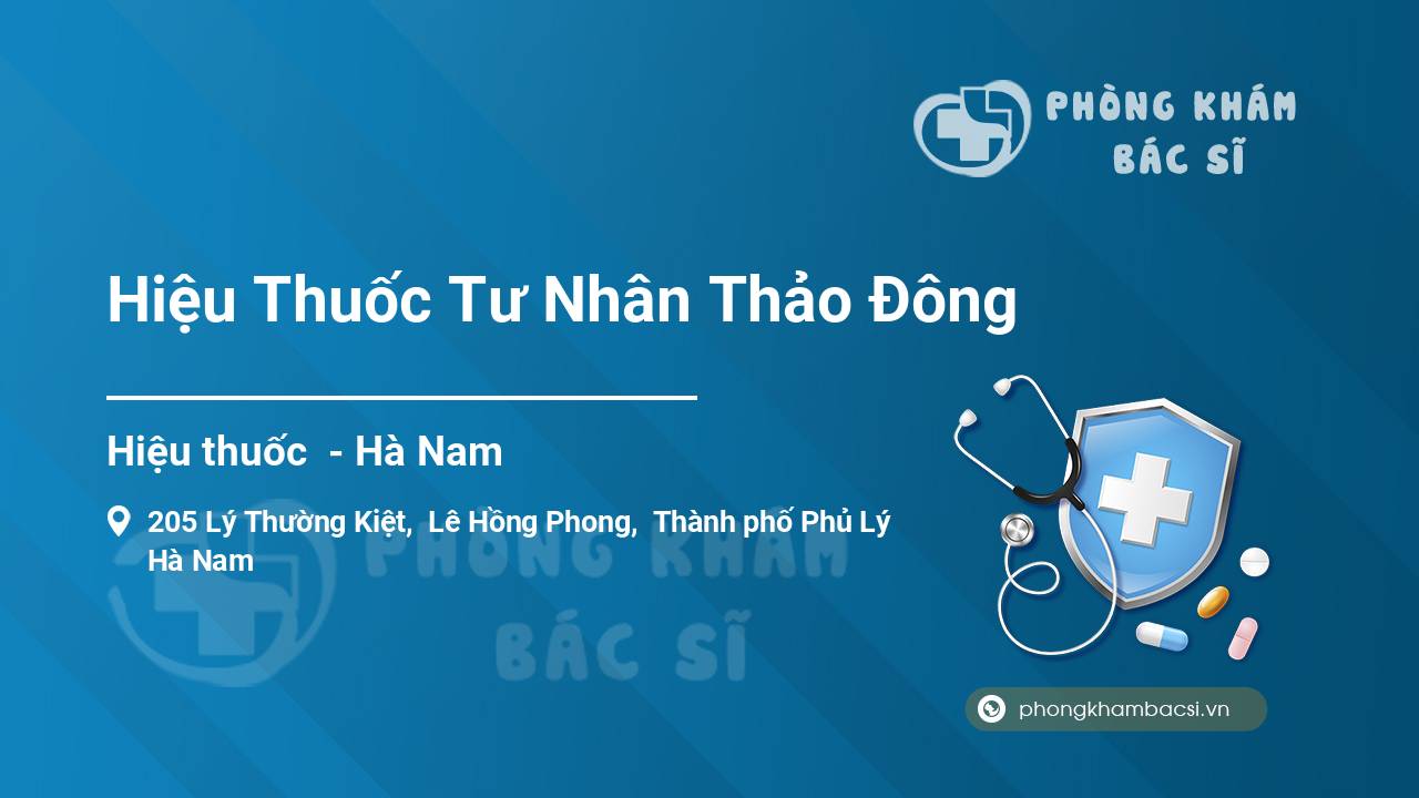 Hiệu Thuốc Tư Nhân Thảo Đông