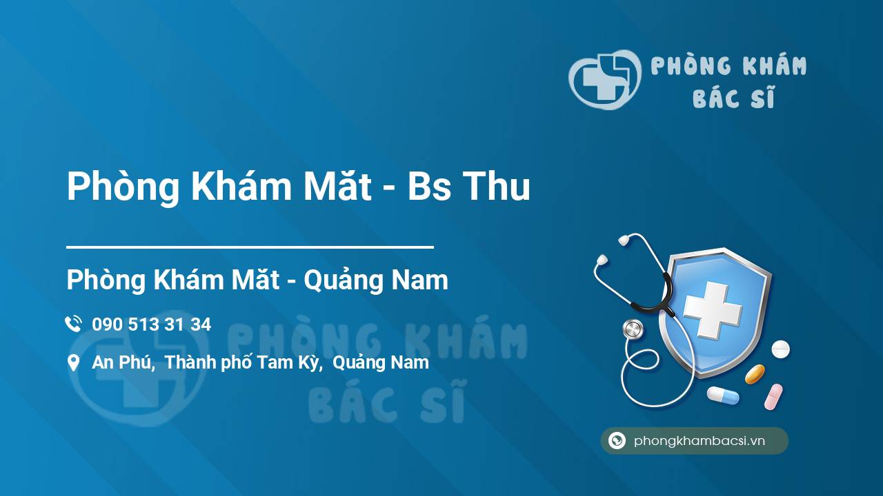 Phòng Khám Mắt - Bs Thu