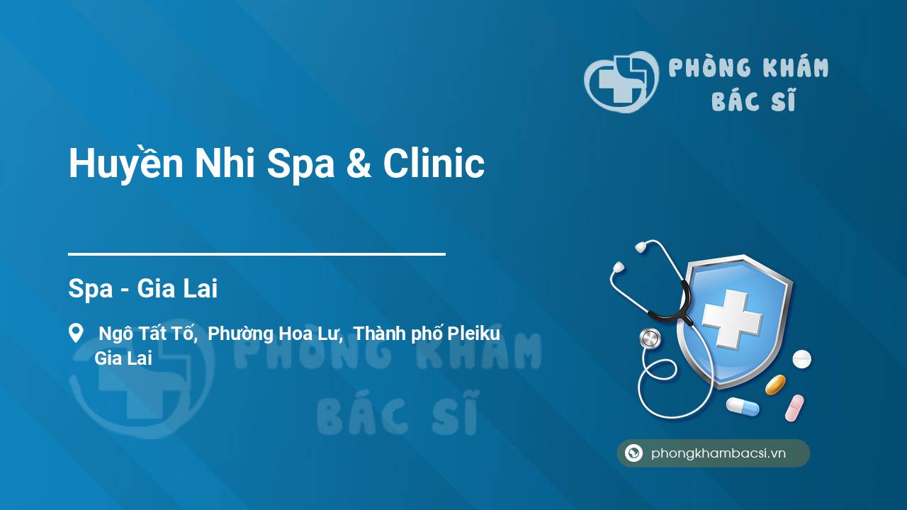 Huyền Nhi Spa & Clinic