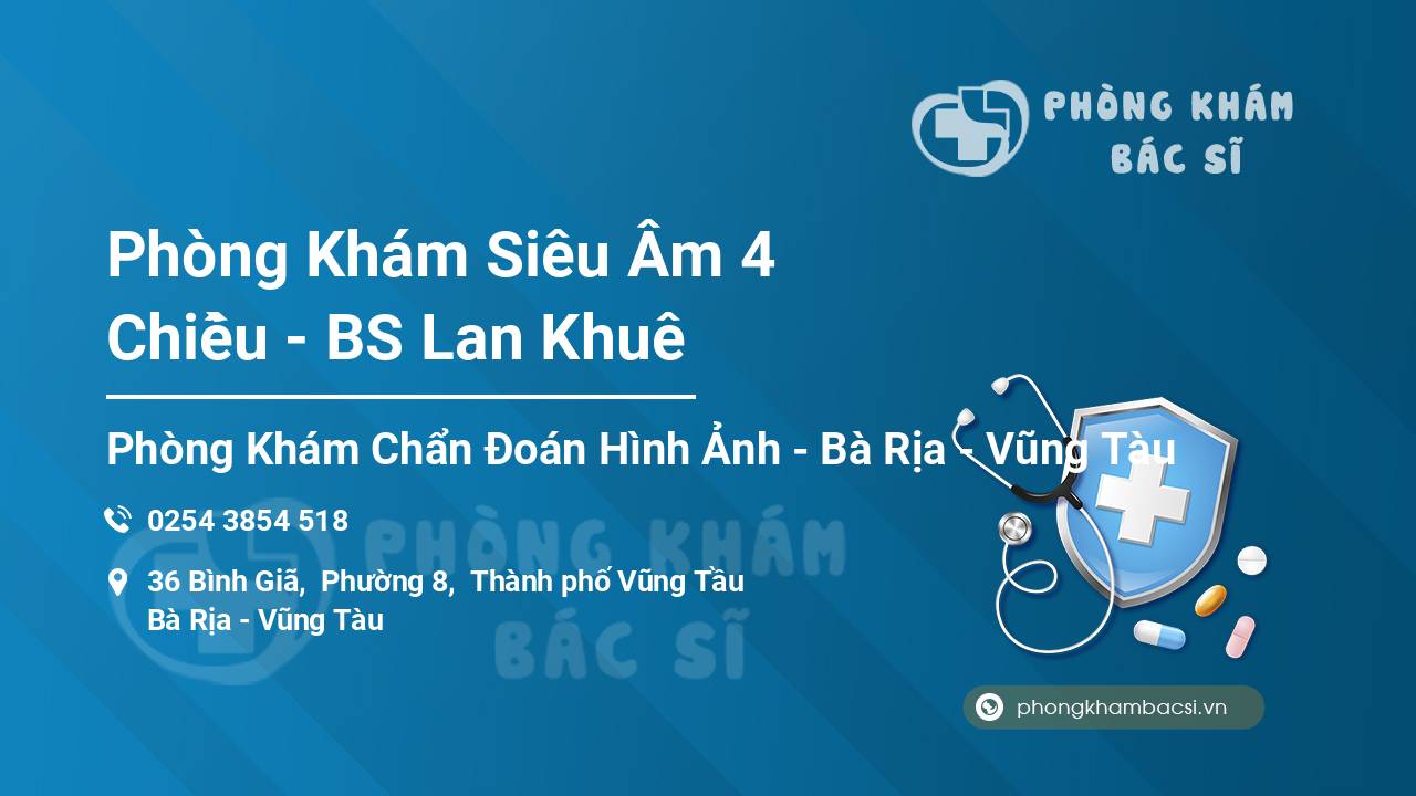 Phòng Khám Siêu Âm 4 Chiều - BS Lan Khuê