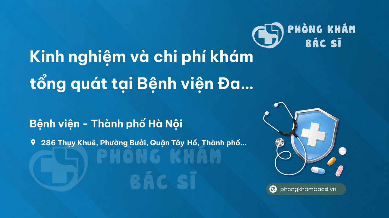 Kham Tong Quat Benh Vien Thu Cuc