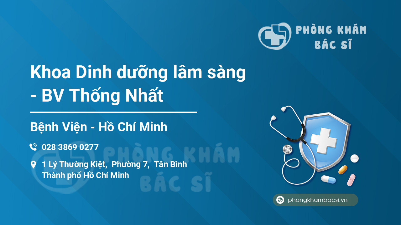 Khoa Dinh dưỡng lâm sàng - BV Thống Nhất