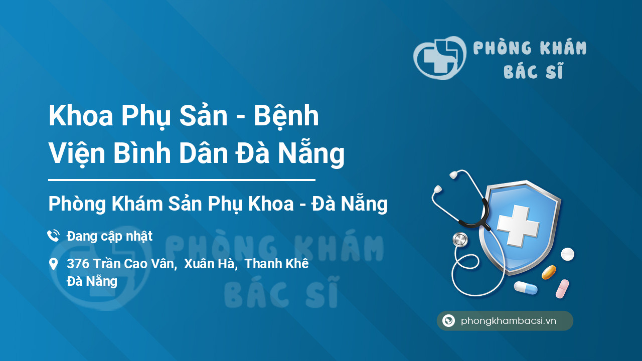 Khoa Phụ Sản - Bệnh Viện Bình Dân Đà Nẵng