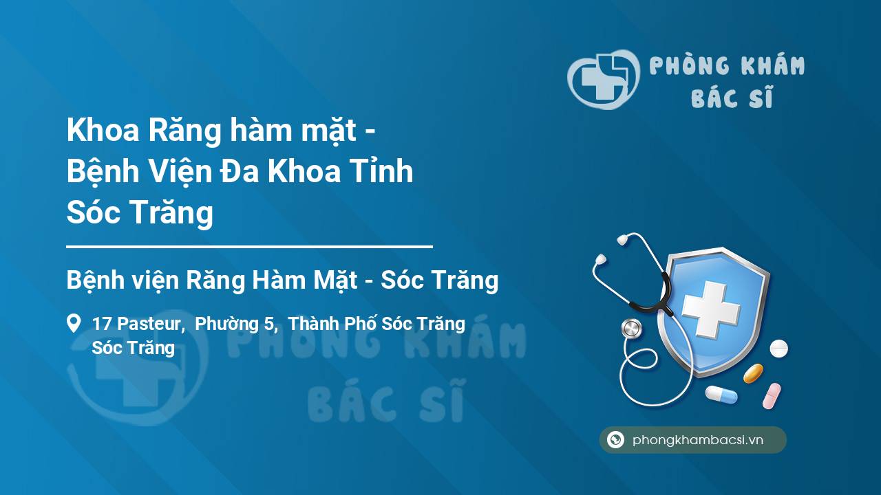 Khoa Răng hàm mặt - Bệnh Viện Đa Khoa Tỉnh Sóc Trăng