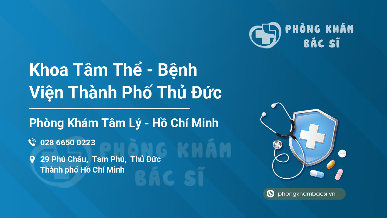 Khoa Tâm Thể - Bệnh Viện Thành Phố Thủ Đức