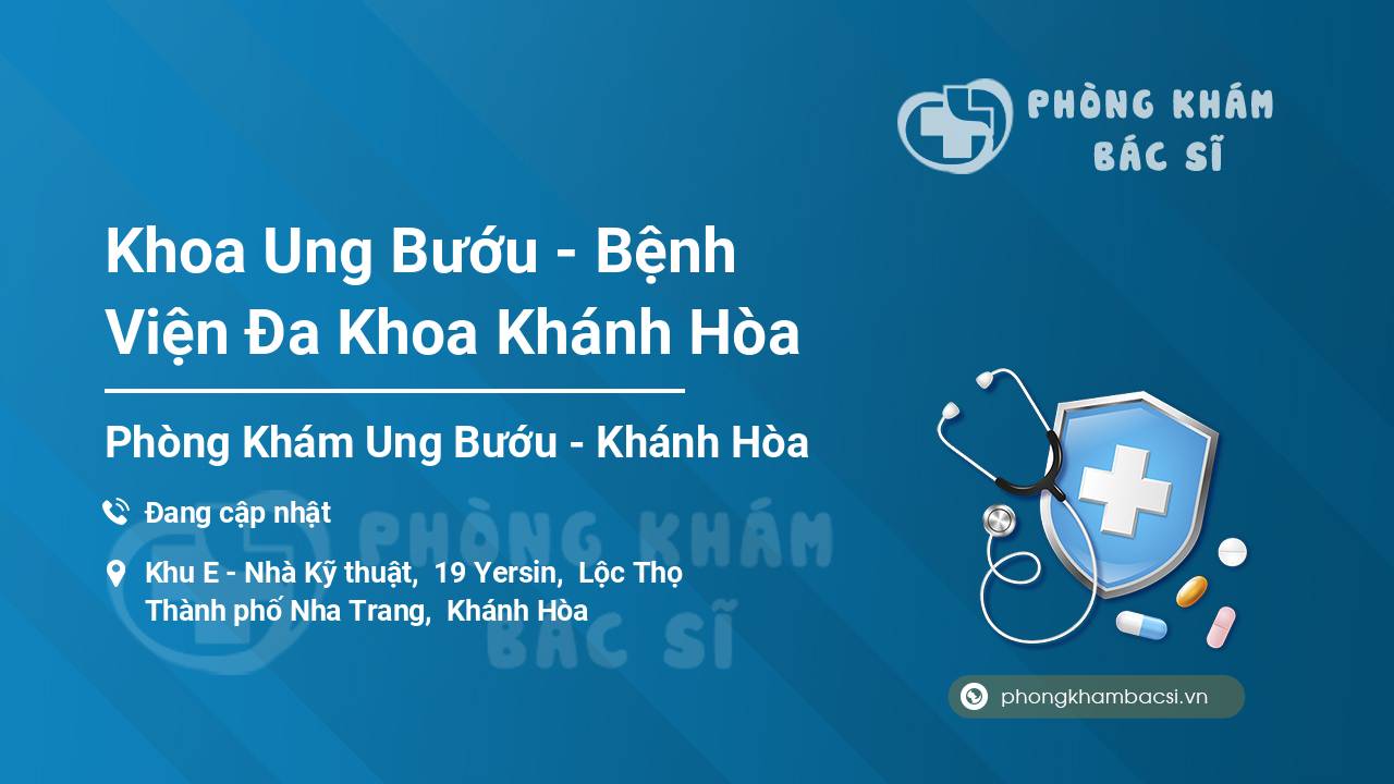 Khoa Ung Bướu - Bệnh Viện Đa Khoa Khánh Hòa