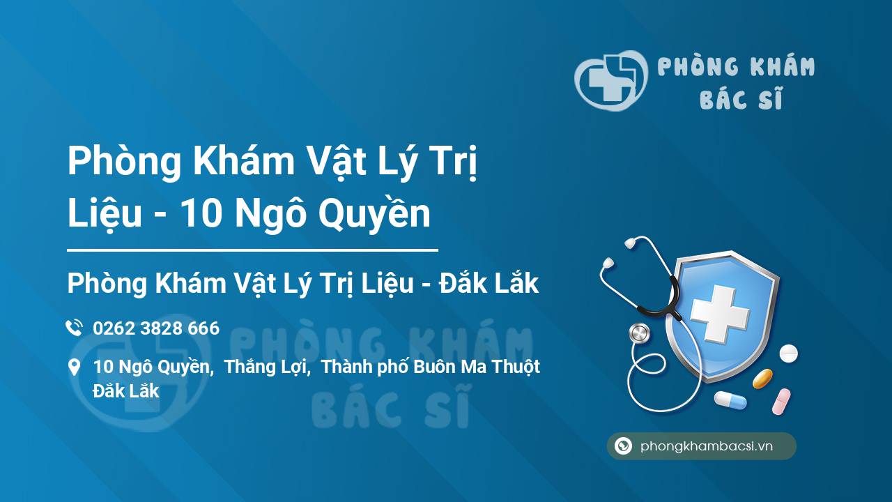 Phòng Khám Vật Lý Trị Liệu - 10 Ngô Quyền