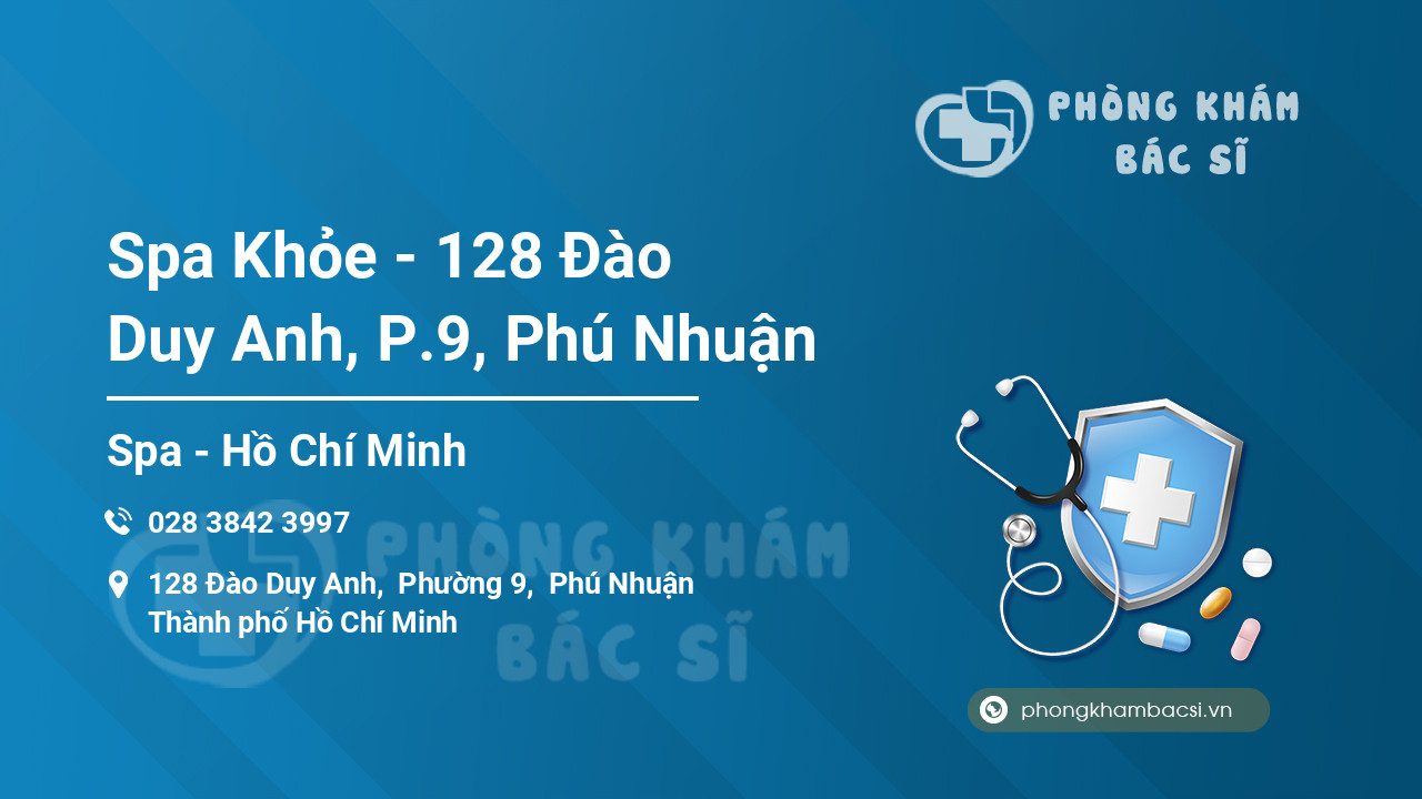 Spa Khỏe - 128 Đào Duy Anh, P.9, Phú Nhuận