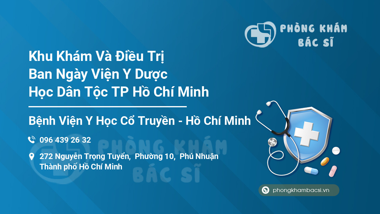Khu Khám Và Điều Trị Ban Ngày Viện Y Dược Học Dân Tộc TP Hồ Chí Minh