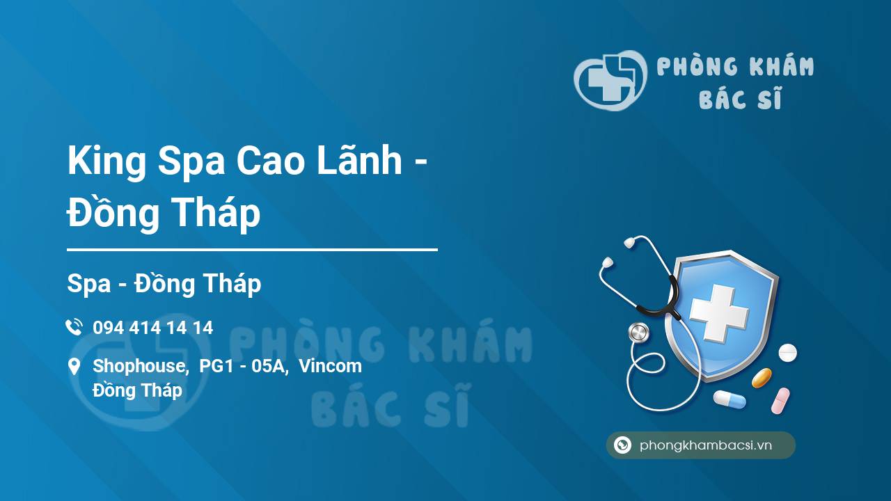 King Spa Cao Lãnh - Đồng Tháp