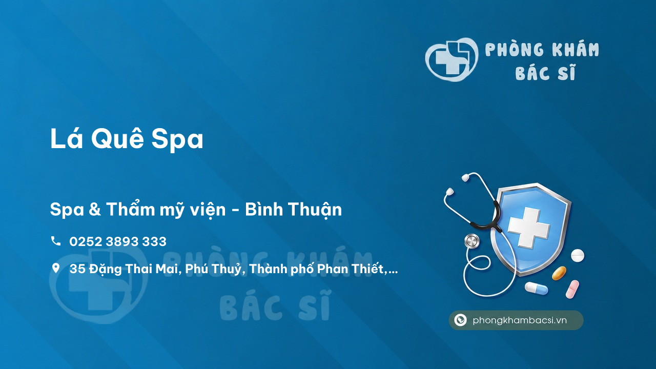 Review những điều cần biết về Lá Quê Spa, Thành phố Phan Thiết, Bình Thuận