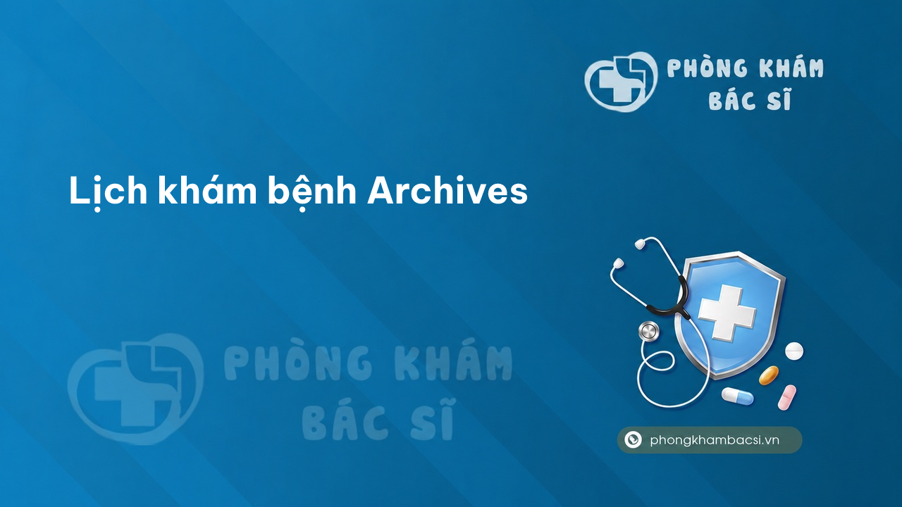 Lịch khám bệnh