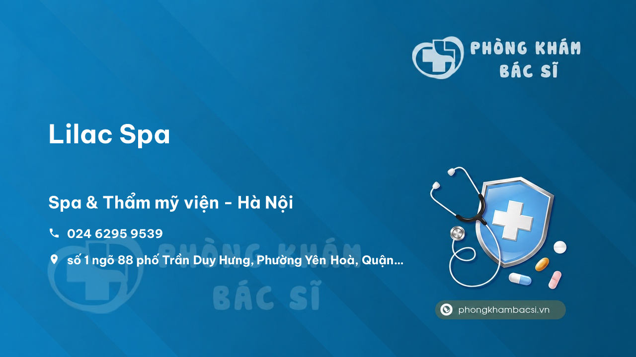 Lilac Spa, Cầu Giấy, Hà Nội có tốt không?
