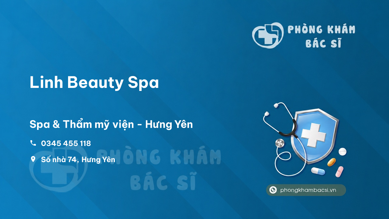 Chất lượng Linh Beauty Spa, Hưng Yên tốt không?