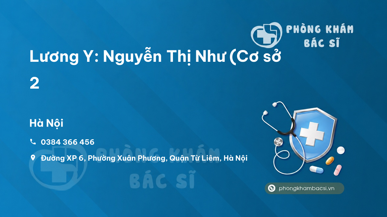 Review Lương Y: Nguyễn Thị Như (Cơ sở 2, Hà Nội có uy tín không?