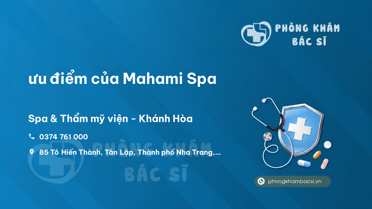 Review ưu điểm của Mahami Spa, Nha Trang, Khánh Hòa