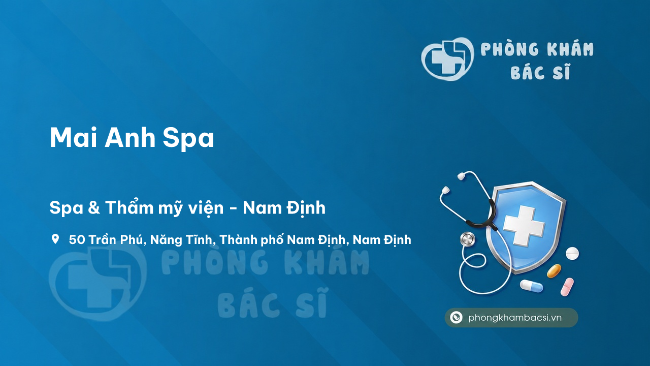 Review các dịch vụ tại Mai Anh Spa, Nam Định, Nam Định