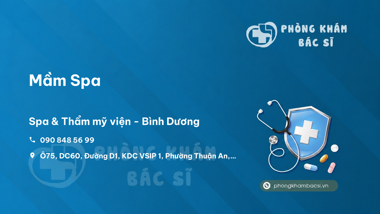 Review Mầm Spa, Thuận An, Bình Dương có uy tín không?