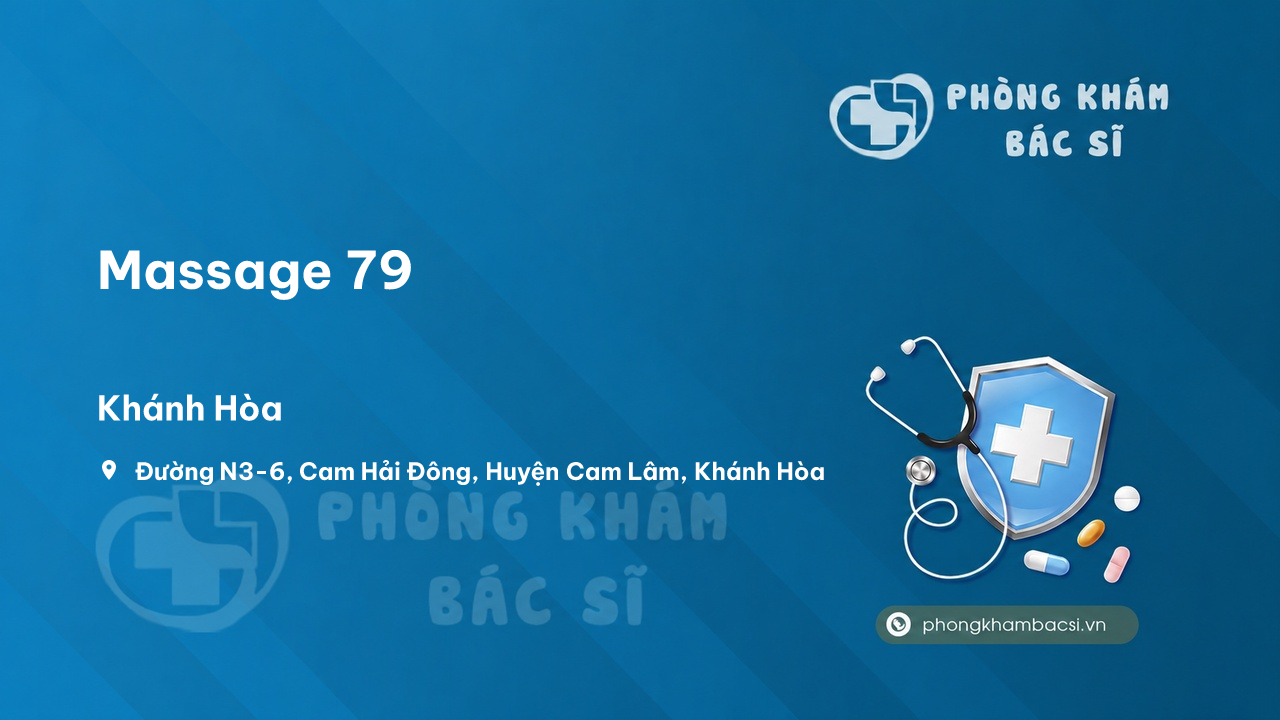 Review các dịch vụ tại Massage 79, Cam Lâm, Khánh Hòa