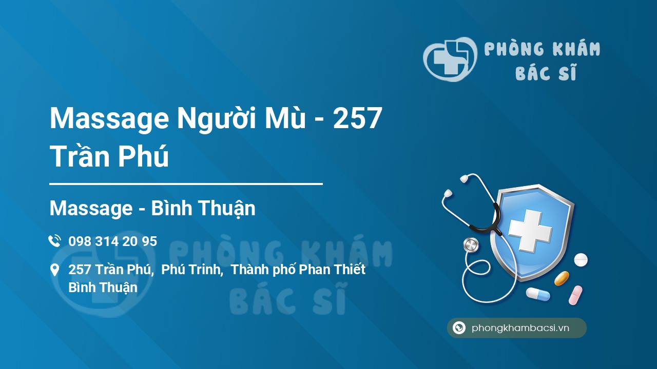 Massage Người Mù - 257 Trần Phú
