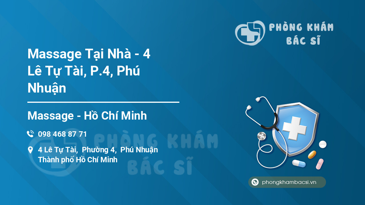 Massage Tại Nhà - 4 Lê Tự Tài, P.4, Phú Nhuận
