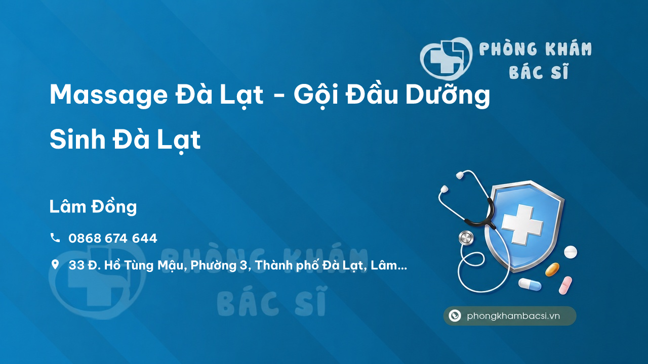 Massage Đà Lạt - Gội Đầu Dưỡng Sinh Đà Lạt, Thành phố Đà Lạt