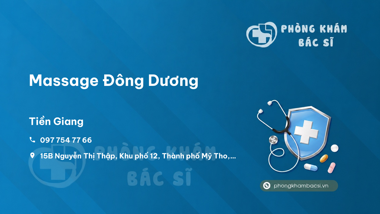 Review các dịch vụ tại Massage Đông Dương, Thành phố Mỹ Tho, Tiền Giang