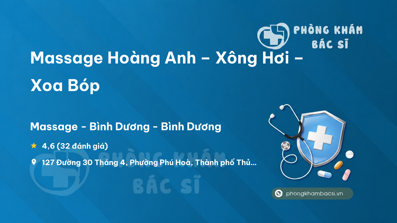 Massage Hoang Anh Xong Hoi Xoa Bop Thu Dau Mot