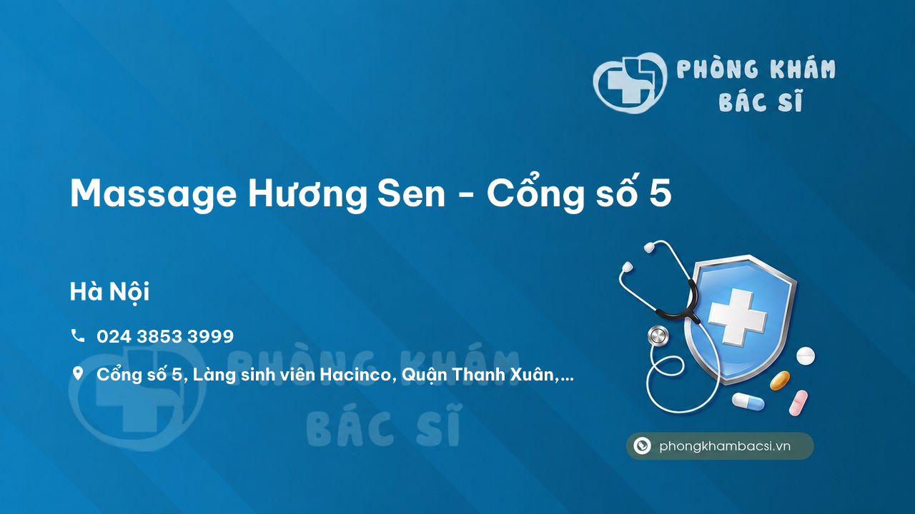 Massage Hương Sen - Cổng số 5, Làng sinh viên Hacinco, Quận Thanh Xuân