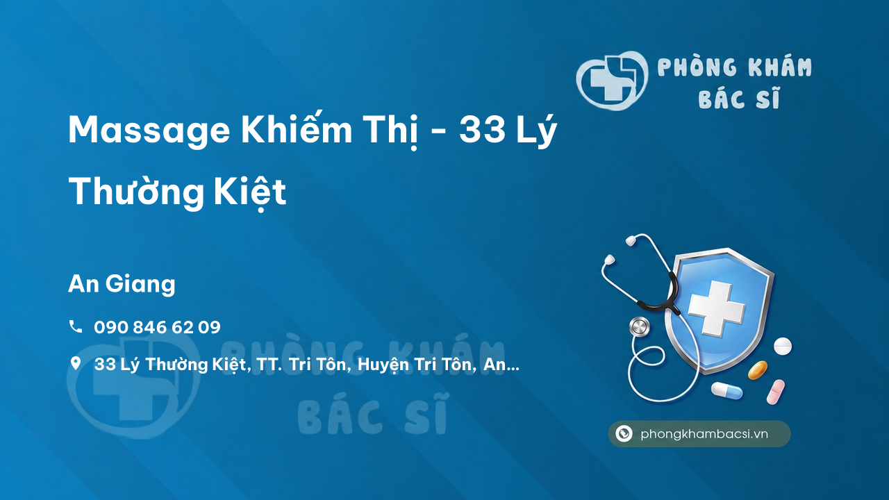 Massage Khiếm Thị - 33 Lý Thường Kiệt, Tri Tôn, An Giang