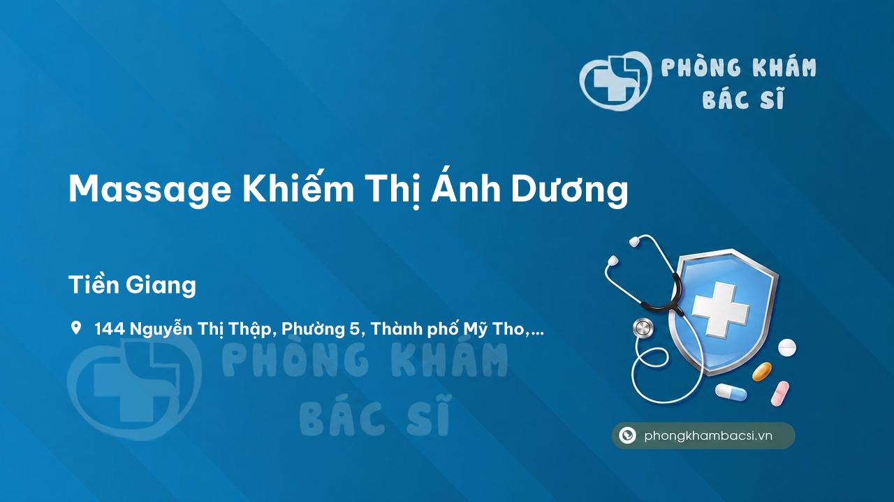 Massage Khiếm Thị Ánh Dương, Thành phố Mỹ Tho, Tiền Giang