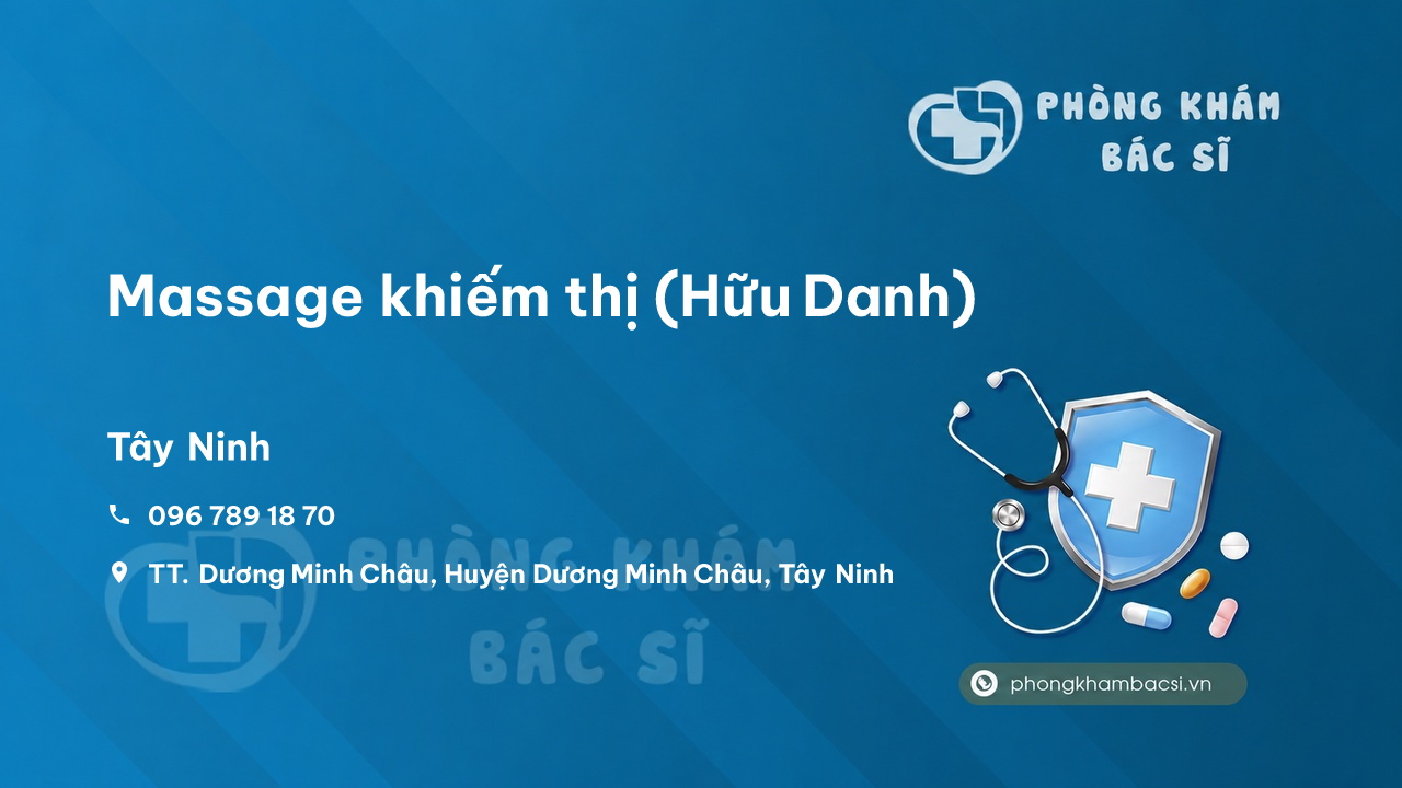Massage khiếm thị (Hữu Danh), Dương Minh Châu, Tây Ninh