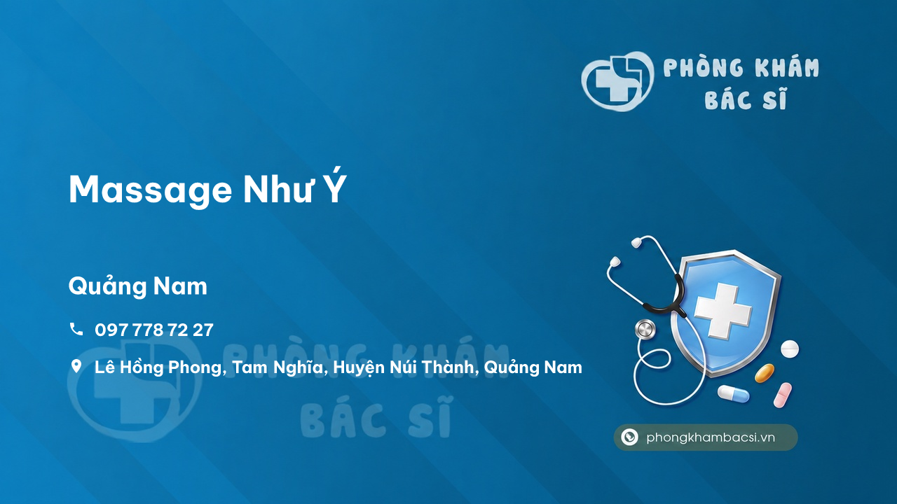 Review những điều cần biết về Massage Như Ý, Núi Thành, Quảng Nam
