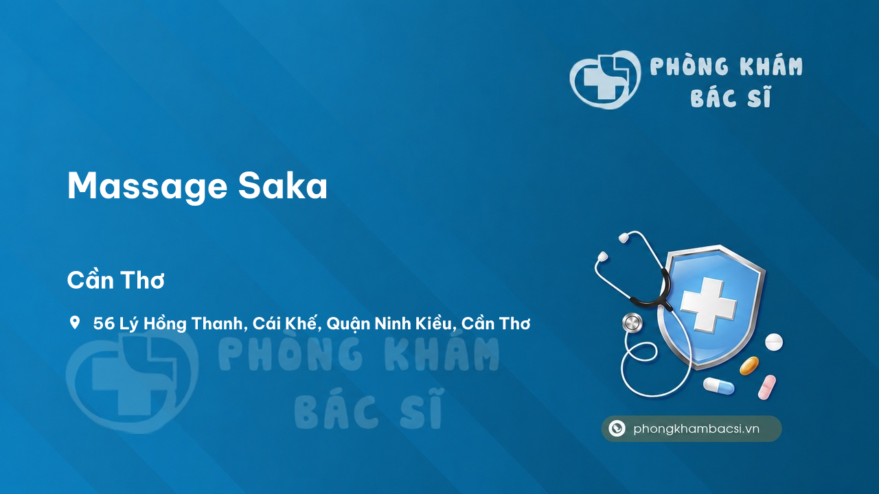 Chất lượng Massage Saka, Ninh Kiều, Cần Thơ tốt không?