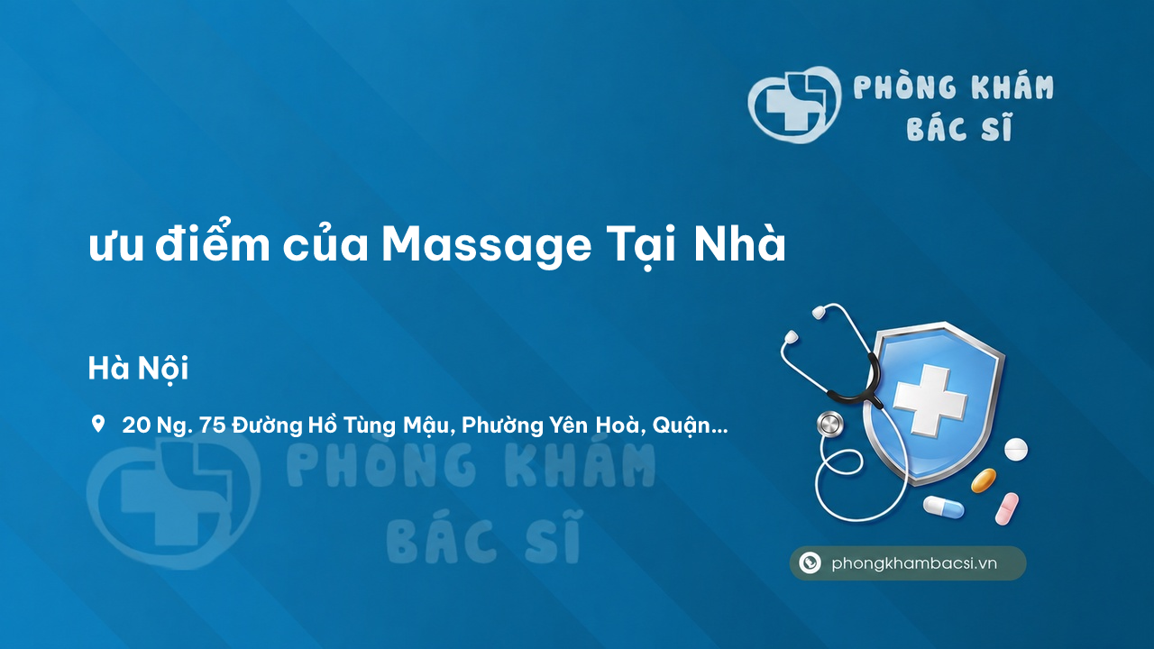 Review ưu điểm của Massage Tại Nhà, Hoàn Kiếm, Hà Nội