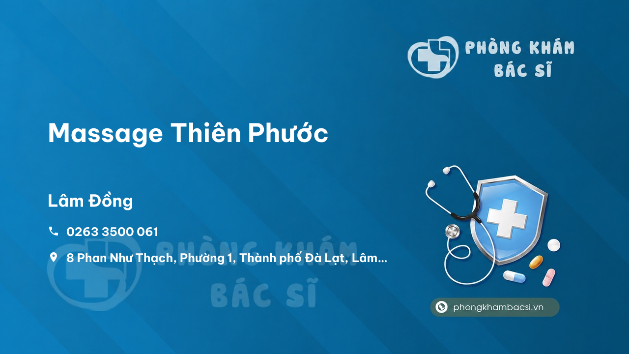  Massage Thiên Phước, Thành phố Đà Lạt, Lâm Đồng