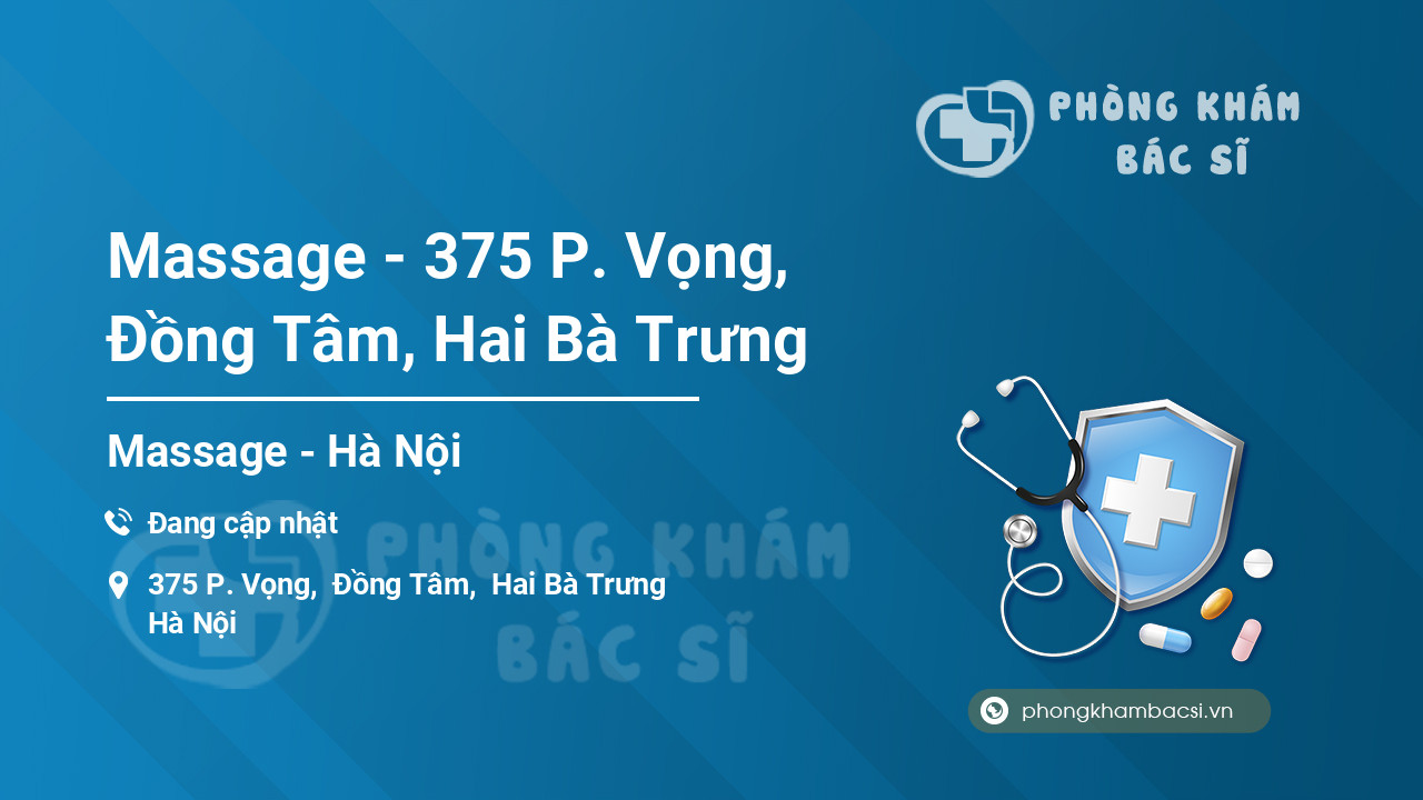 Massage - 375 P. Vọng, Đồng Tâm, Hai Bà Trưng