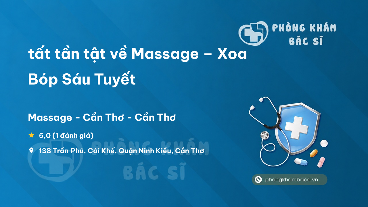 Massage Xoa Bop Sau Tuyet Ninh Kieu
