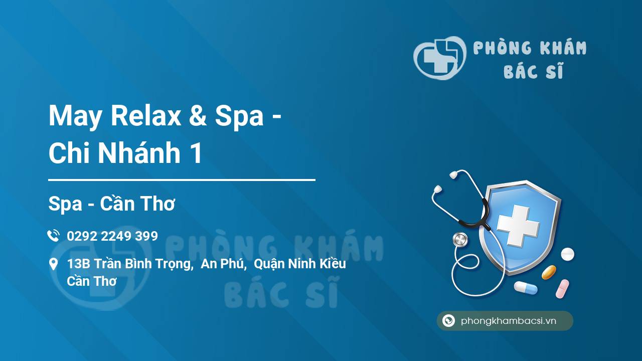 May Relax & Spa - Chi Nhánh 1