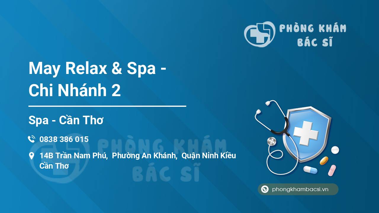 May Relax & Spa - Chi Nhánh 2