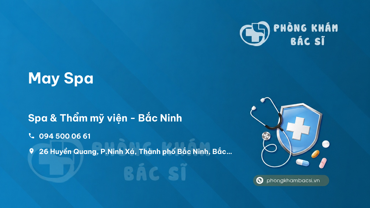 Review những điều cần biết về May Spa, Bắc Ninh, Bắc Ninh