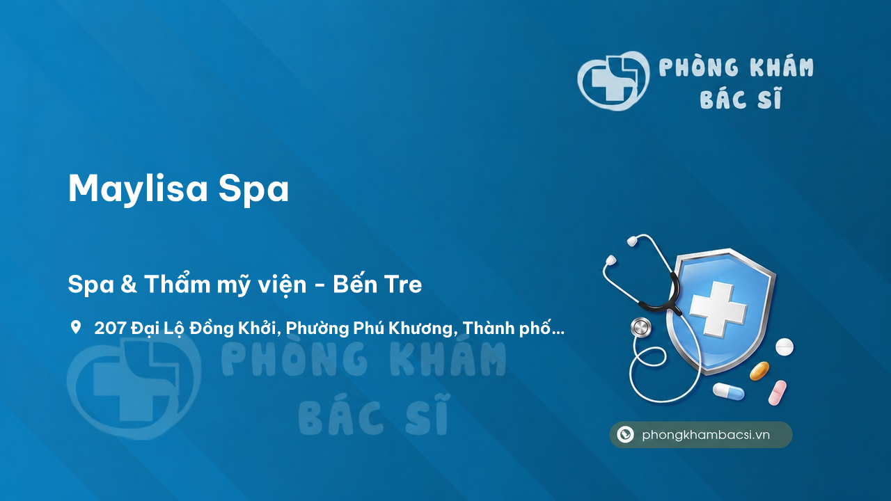  Chất lượng Maylisa Spa, Bến Tre, Bến Tre tốt không?