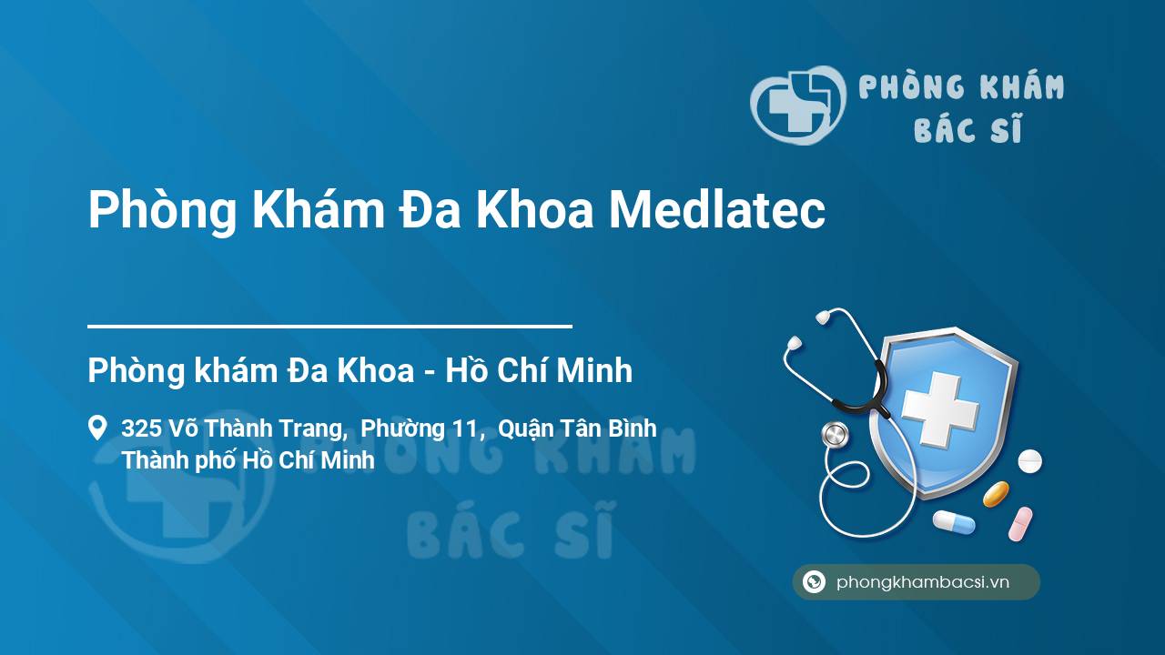 Phòng Khám Đa Khoa Medlatec