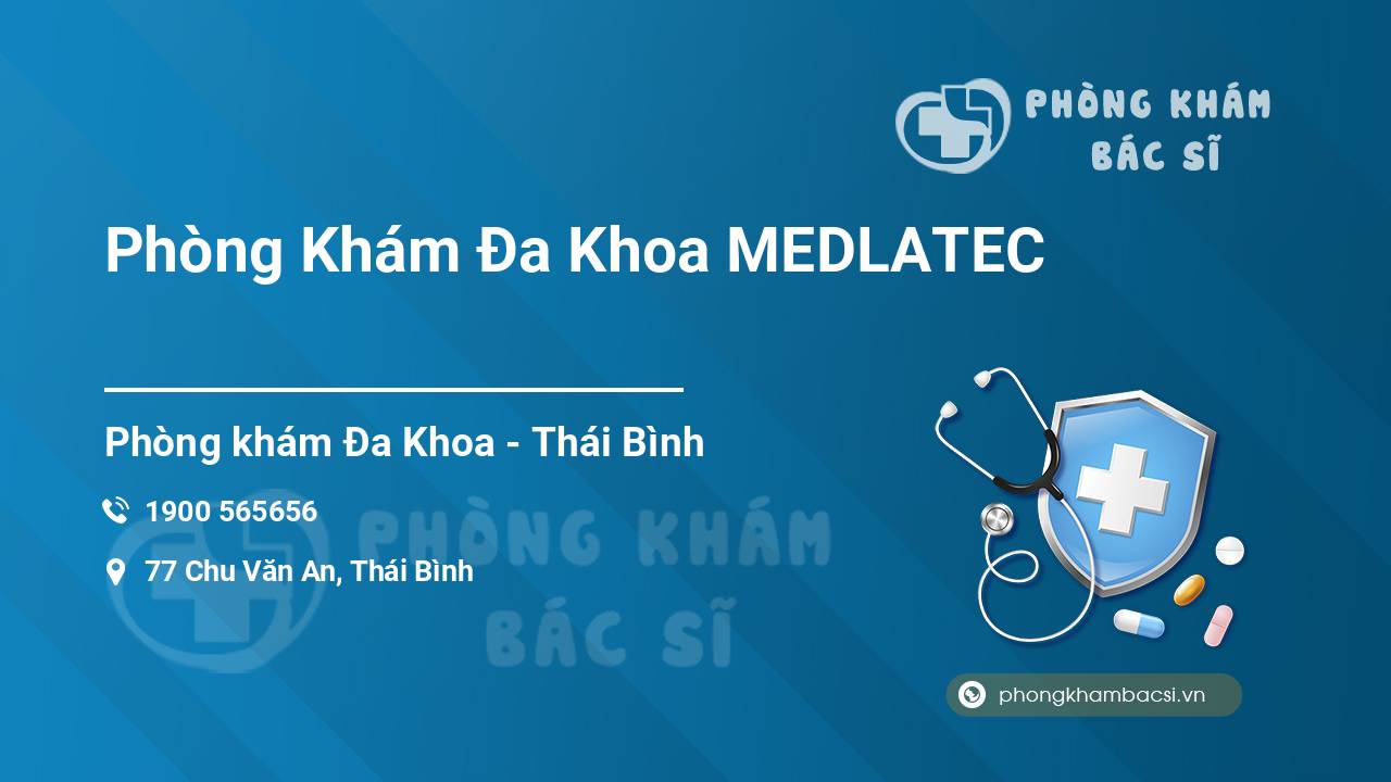 Phòng Khám Đa Khoa MEDLATEC