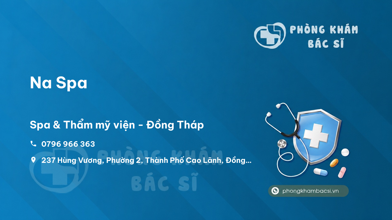 Review Na Spa, Cao Lãnh, Đồng Tháp có uy tín không?
