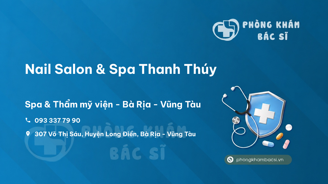  Nail Salon & Spa Thanh Thúy, Long Điền, Bà Rịa - Vũng Tàu