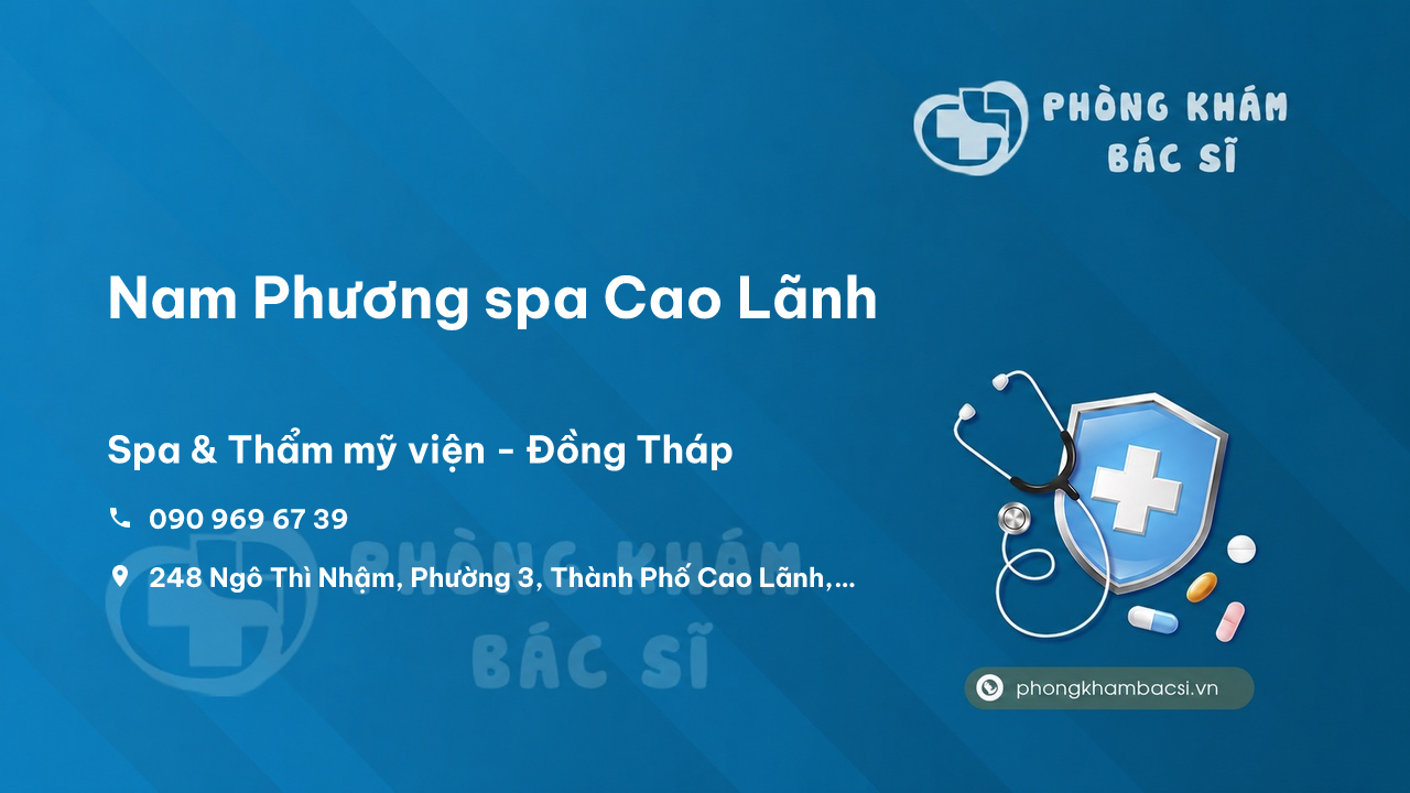 Review Nam Phương spa Cao Lãnh, Đồng Tháp có uy tín không?